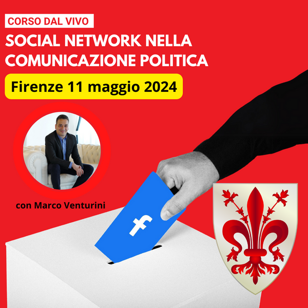 Social network nella comunicazione politica - Firenze
